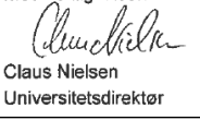 Claus Nielsen underskrift, Universitetsdirektør