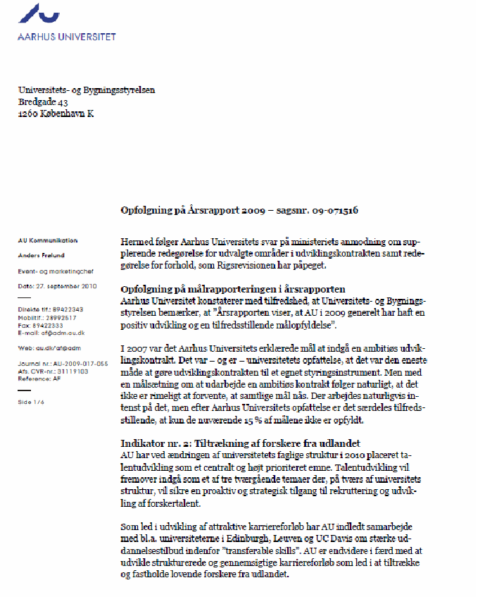 Bilag 1 af 6. Indscanning af brev fra UBST til Aarhus Universitet. Svar på brevet i bilag 1.