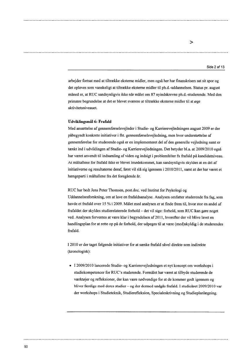 Bilag 2: Roskilde Universitets primære svarbrev af 14. september 2010 samt supplerende svarskrivelse af 28. september 2010