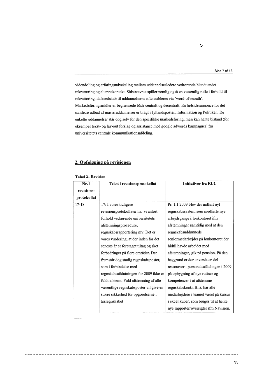 Bilag 2: Roskilde Universitets primære svarbrev af 14. september 2010 samt supplerende svarskrivelse af 28. september 2010