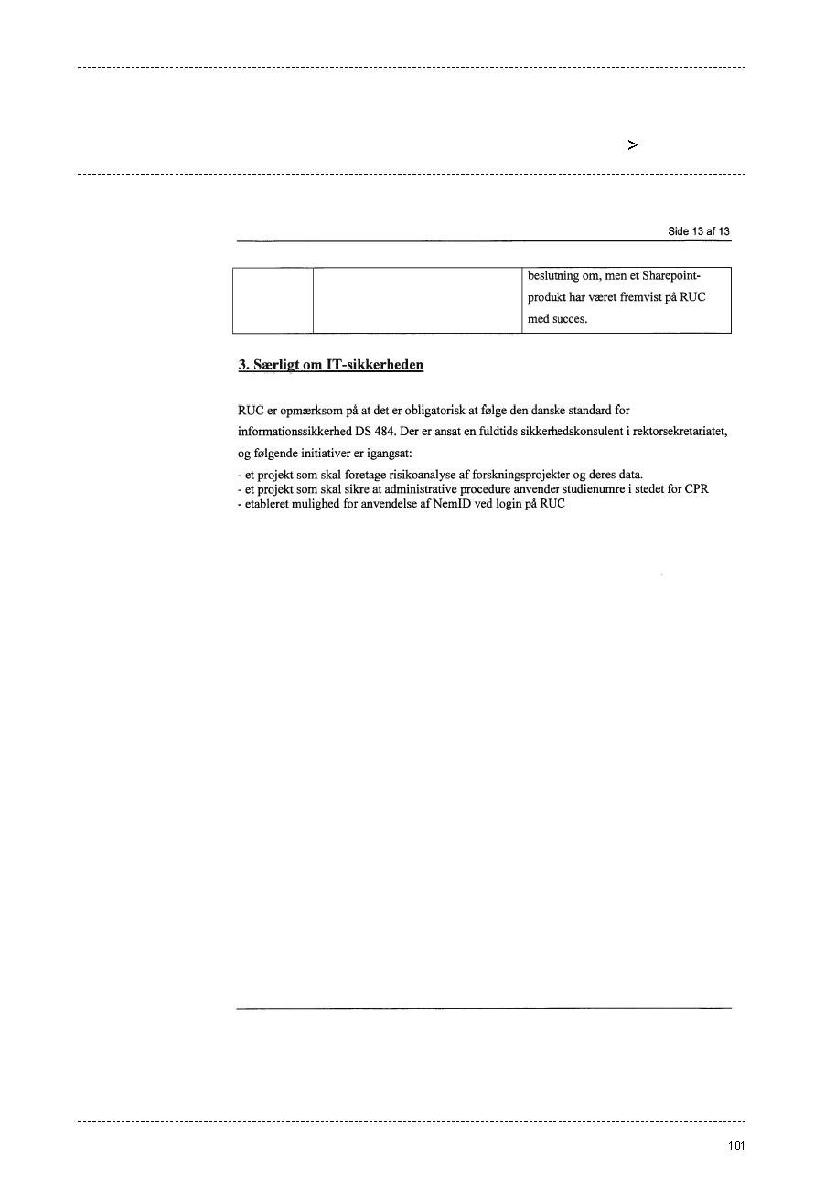 Bilag 2: Roskilde Universitets primære svarbrev af 14. september 2010 samt supplerende svarskrivelse af 28. september 2010